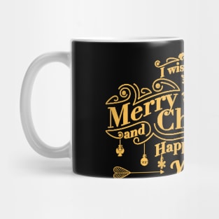 I Wish You Merry Christmas and Happy New Year Mug